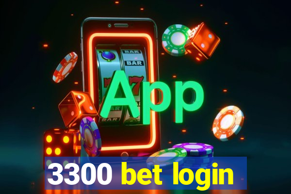 3300 bet login